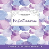 Journal de Coloration Adulte: Perfectionnisme