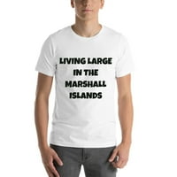 Да Живееш Голям В Маршаловите Острови Забавен Стил Памучна Тениска С Къс Ръкав От Неопределени Подаръци