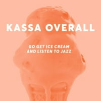 Каса Като Цяло - Отидете За Сладолед И Слушайте Джаз-Винил
